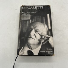GIUSEPPE UNGARETTI - VITA D'UN