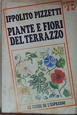 Pizzetti PIANTE E FIORI DEL TERRAZZO l'espresso 