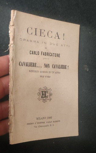 Cieca dramma fabricatore - cieca!,
