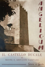 Angelicum Il castello ducale di Monte S. Giovanni Campano (Sec. XII) - 1960
