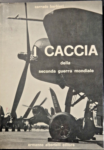 Caccia della seconda guerra - della,