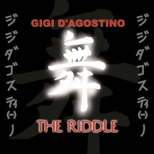 Gigi agostino the - agostino, riddle