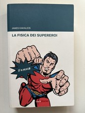 La Fisica Dei Supereroi -