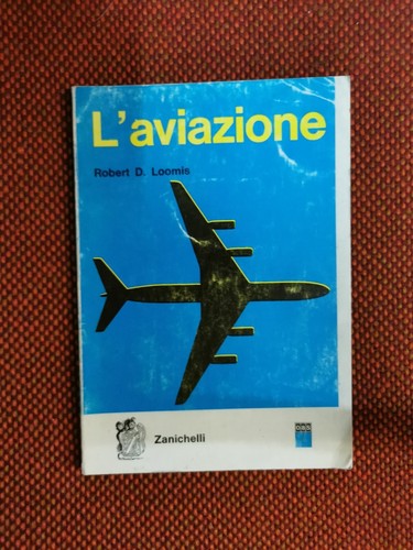 Aviazione d loomis - r.,