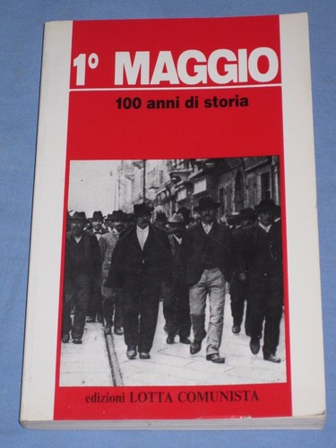 Maggio 100 anni - 1°, di