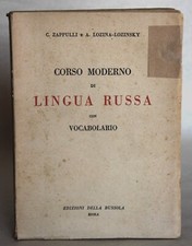 Cesare Zappulli - Anna Lozina-Lozinsky, CORSO MODERNO DI LINGUA RUSSA, 1945.