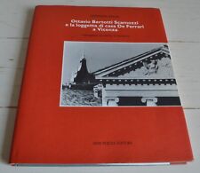 GALLA OTTAVIO BERTOTTI SCAMOZZI E LA LOGGETTA DI CASA DE FERRARI A VICENZA