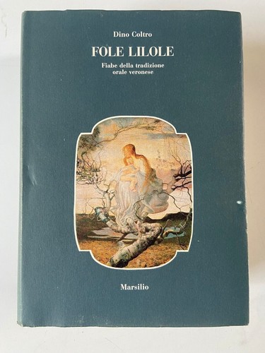 Fole lilole dino coltro - fole, fiabe