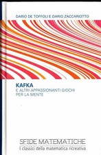 Kafka e altri appassionanti