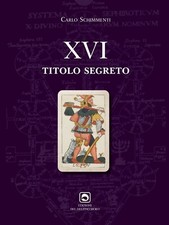 XVI TITOLO SEGRETO di Carlo
