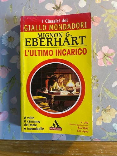 Mignon eberhart l ultimo - g., l'ultimo