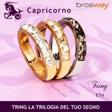 ANELLO BROSWAY TRING ZODIACO CAPRICORNO - PREZZO DI LISTINO € 60,00 
