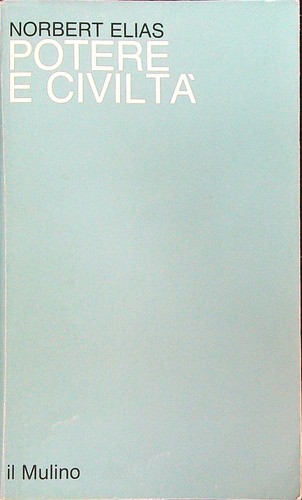 Potere civiltà elias - potere,
