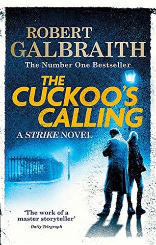 The cuckoo calling cormoran - calling:,