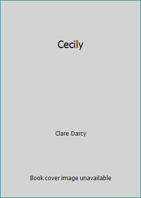 Cecily claire darcy - cecily,