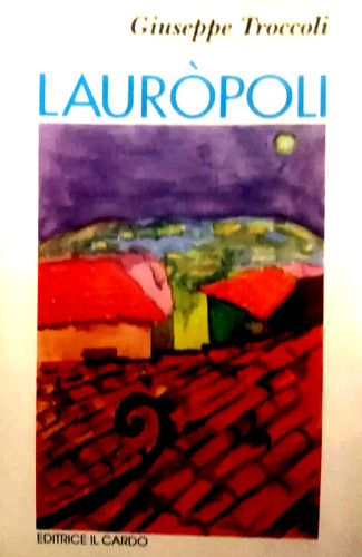 Troccoli lauropoli cardo - lauropoli,