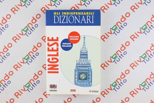 Gli indispensabili dizionari - gli,