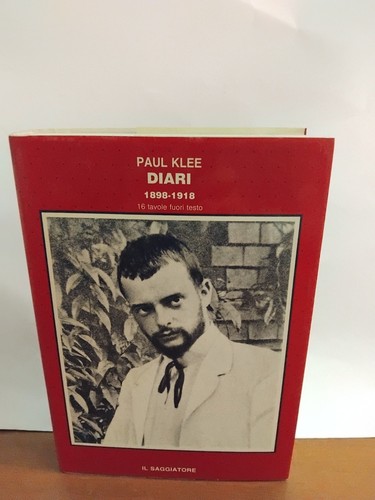 Paul klee diario 1898 1918 - paul, klee-diario