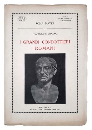 Grandi condottieri romani - grandi,