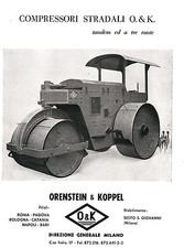 PUBBLICITA' 1956 RULLO COMPRESSORE TANDEM TRE RUOTE O&K ORENSTEIN & KOPPEL   