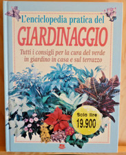 L'enciclopedia pratica del GIARDINAGGIO
