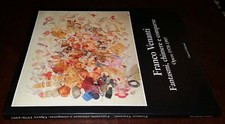 Fantasmi, chimere e comparse, Franco Venanti, opere 1970-1997, 1°Ed. Guerra 1997