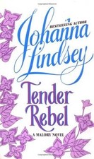 Tender Rebel (Malory Novels) von Johanna Lindsey | Buch | Zustand akzeptabel