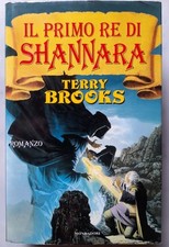 Mondadori IL PRIMO RE DI SHANNARA di Terry Brooks PRIMA EDIZIONE 1996