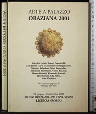 ARTE A PALAZZO ORAZIANA 2001