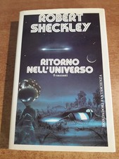 RITORNO NELL'UNIVERSO - Robert Sheckley - 1^ Ediz. "Altri Mondi" 1991 Mondadori