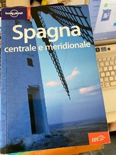 LONELY PLANET. SPAGNA CENTRALE E MERIDIONALE - EDT. 2007