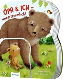 Opa und ich unzertrennlich - und,