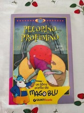 Anna Sarfatti: Pecorino profumino Ed. Giunti scuola sc211