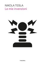 Le mie invenzioni [Paperback]