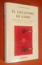 IL LEGATORE DI LIBRI  . G. GUIDO GIANNINI - HOEPLI 1970 - Settima Ed.