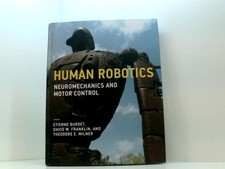Human robotics neuromechanics - human,