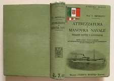MANUALE HOEPLI IMPERATO ATTREZZATURA MANOVRA NAVALE 1907 SEGNALAZIONI MARITTIME