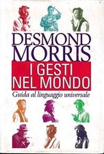 I gesti nel mondo. Guida al