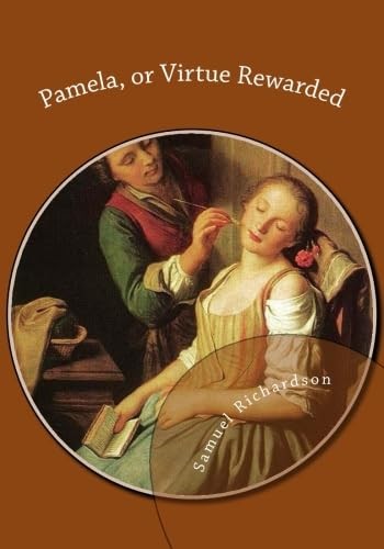 Pamela virtue rewarded - virtue,