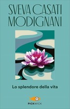 LIBRO LO SPLENDORE DELLA VITA