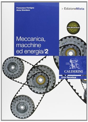 Meccanica macchine energia - macchine,