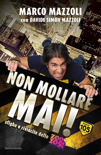 Non mollare mai - non,