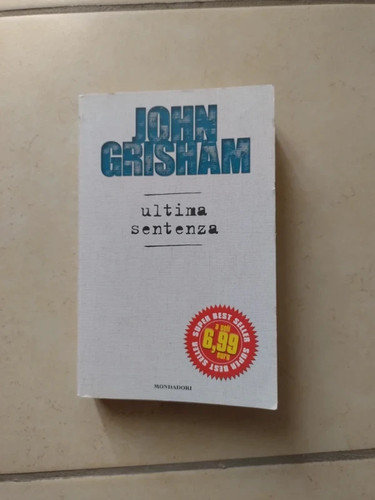 John grisham l ultima - grisham, l’ultima