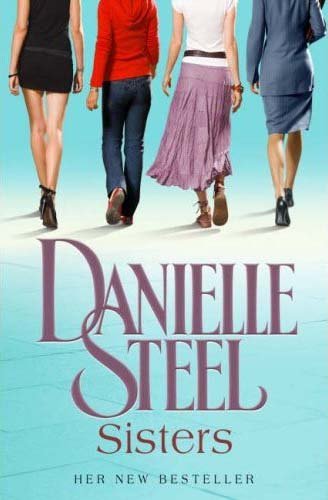 Sisters danielle steel - sisters,