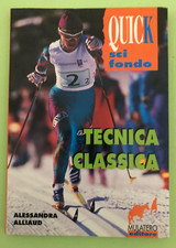 ALESSANDRA ALLIAUD - TECNICA CLASSICA -Sci di fondo- 1994 MULATERO Libro [L110]