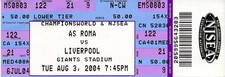 BIGLIETTO: ROMA v Liverpool (Amichevole negli USA) 2004/2005 - MAI USATO
