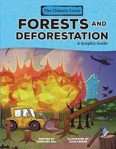 Forests and deforestation - forests, deforestation:
