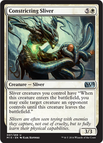 Mtg constricting sliver exc - sliver,