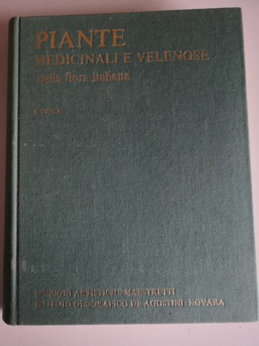 Piante medicinali velenose - medicinali, e