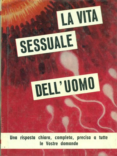 Vita sessuale dell uomo - vita, dell'uomo